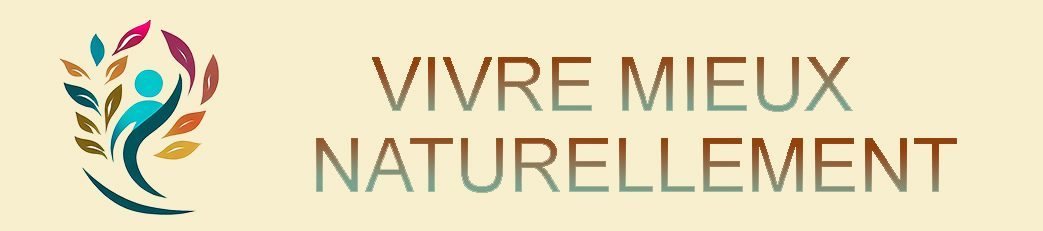 Vivre Mieux Naturellement